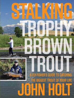 cover image of Stalking Trophy Brown Trout